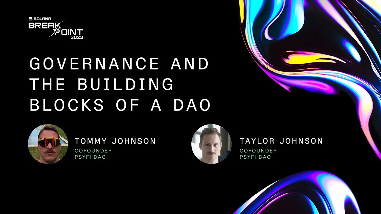 Breakpoint 2023: Governance and the Building Blocks of a DAO