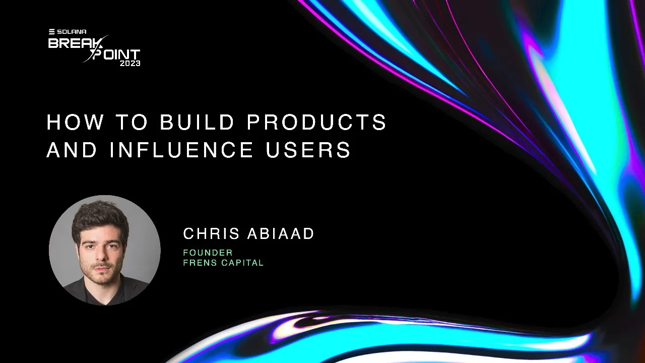 Breakpoint 2023: How to Build Products and Influence Users