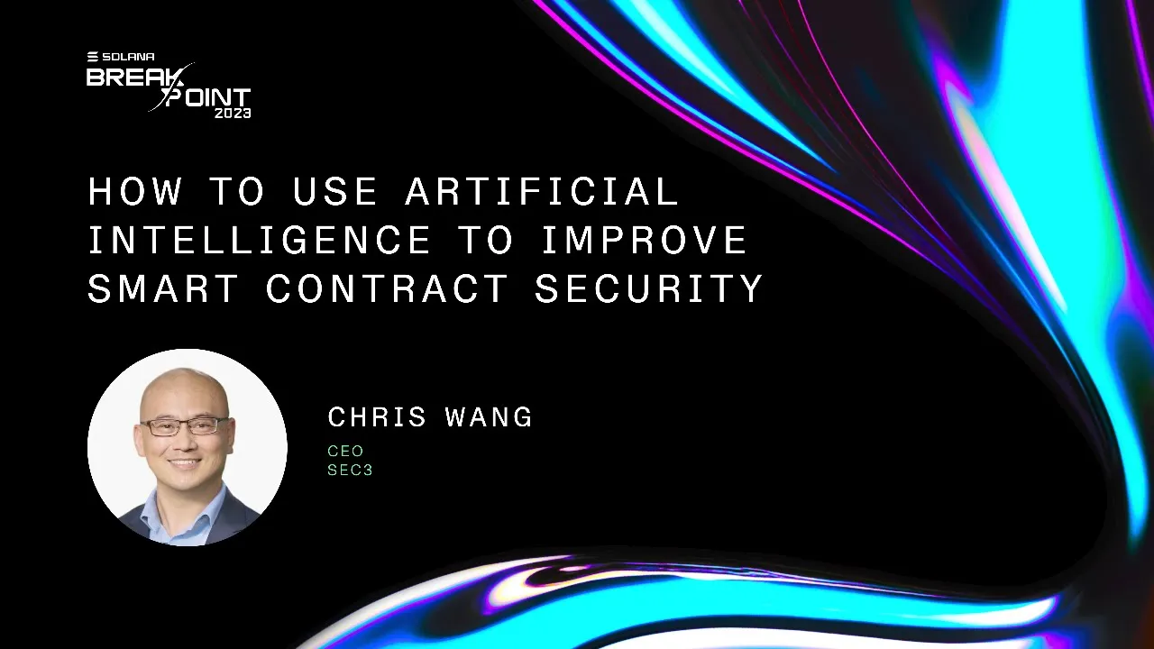 Breakpoint 2023: Leveraging AI To Bolster Smart Contract Security