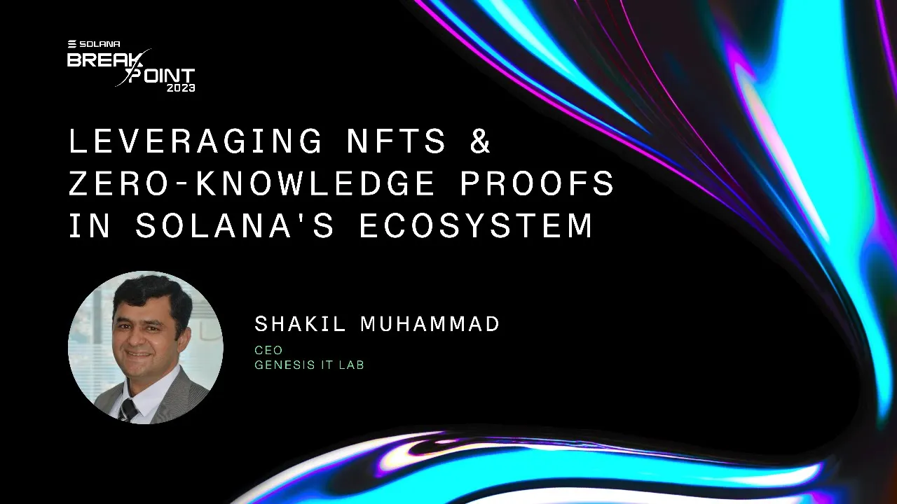 Leveraging NFTs & Zero-Knowledge Proofs in Solana's Ecosystem