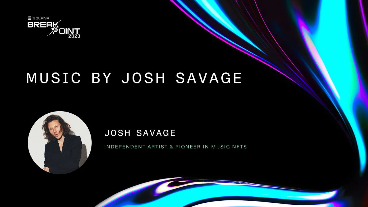 Breakpoint 2023: Music by Josh Savage
