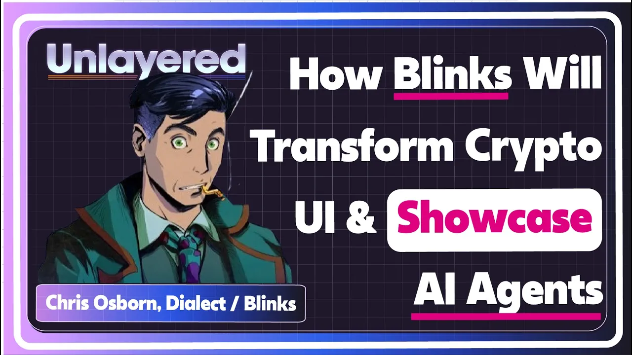 How Blinks Will Transform Crypto UI And Help Showcase AI Agents I Chris Osborn (Dialect)