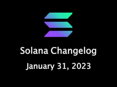 Solana Changelog - January 31, 2023 - Geyser Improvements, Program-Test, and Bokken