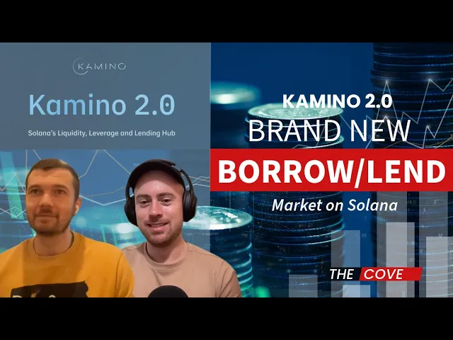 Kamino 2.0: Brand New Borrow/Lend Market on Solana