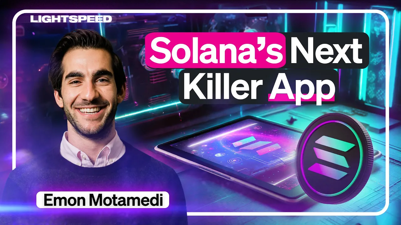 Finding Solana's Next Killer App | Emon Motamedi (Solana Labs)