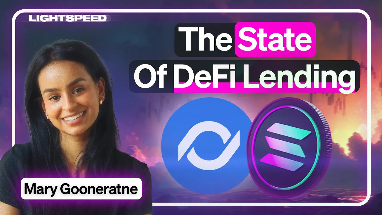 The State Of DeFi Lending With Mary Gooneratne