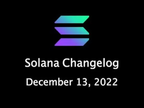 Solana Changelog - December 13, 2022 - BigTable Fixes, Versioned Tx Program Testing, and OpenBook!