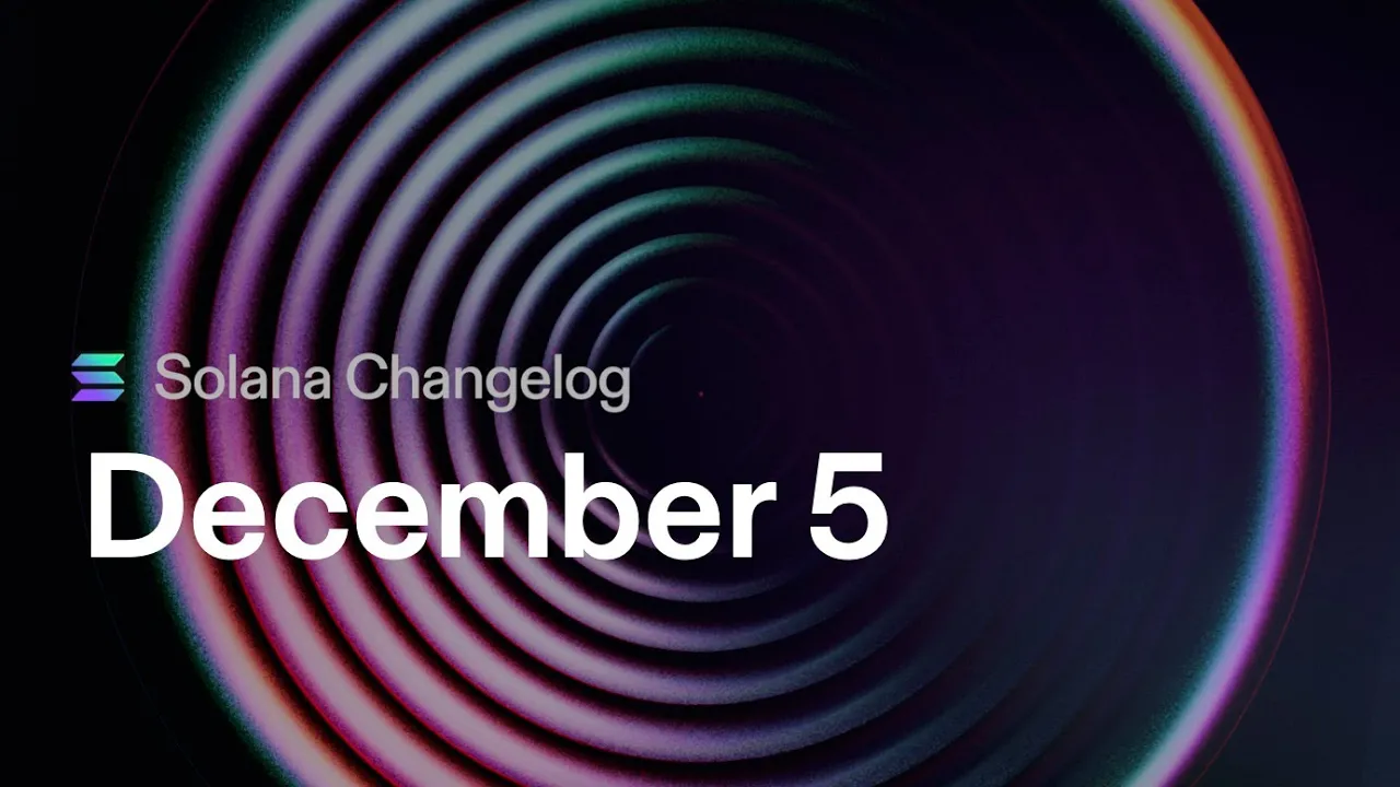 Solana Changelog - December 5 - Geyser, GroupMember Extension, and Core BPF Programs