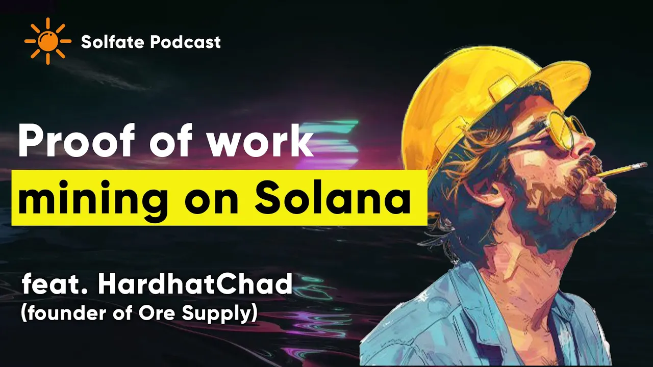 Mining ORE on Solana with proof-of-work tokens (feat. HardhatChad)