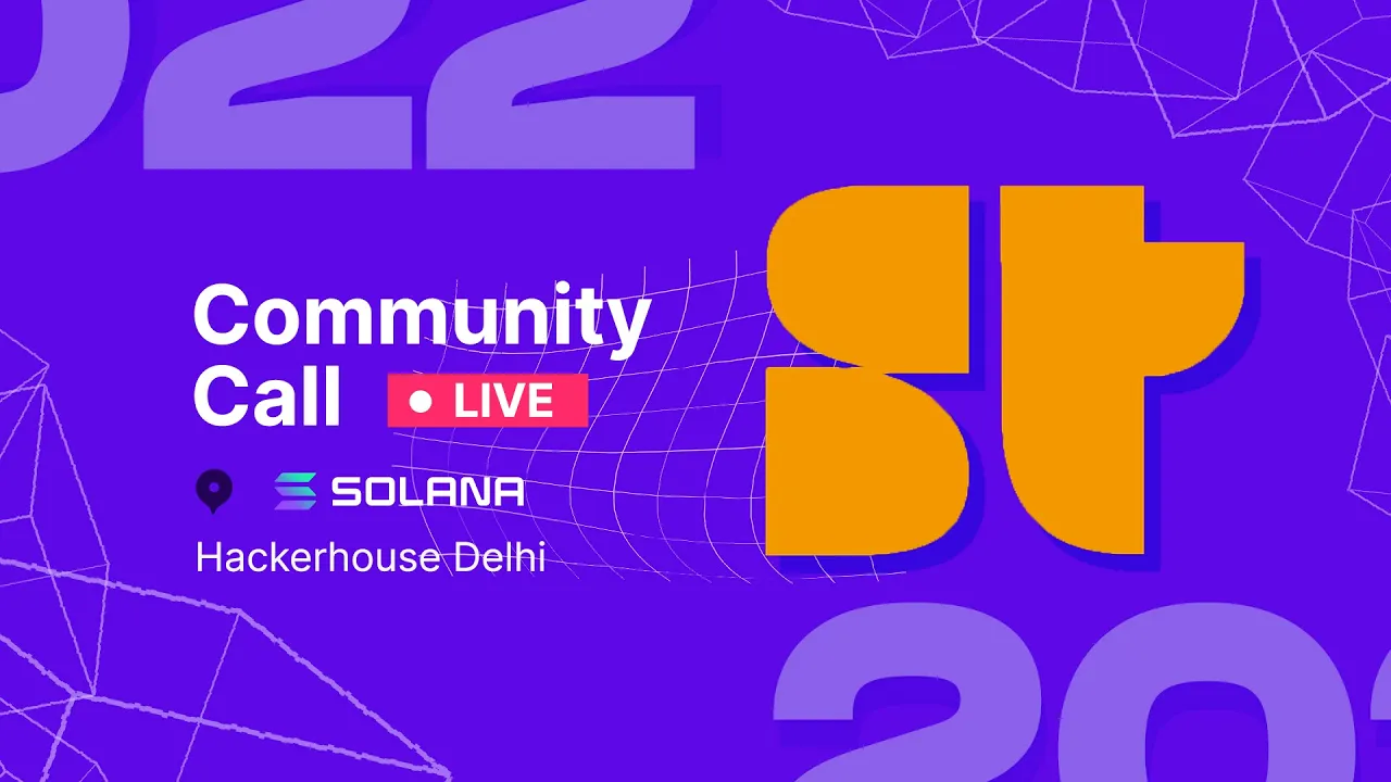 Superteam Public Community Call (Live from Delhi Hacker House)