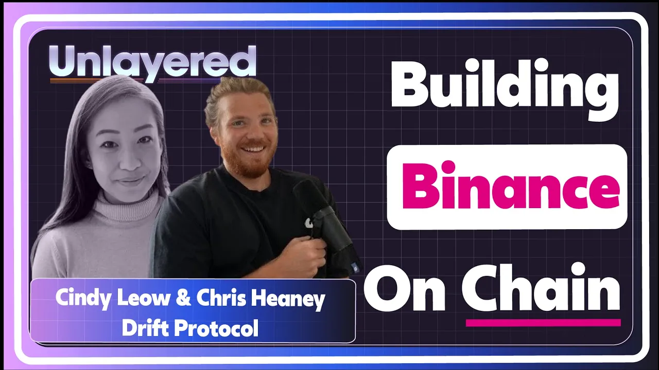 Building Binance On-Chain | Cindy Leow & Chris Heaney, Drift Protocol