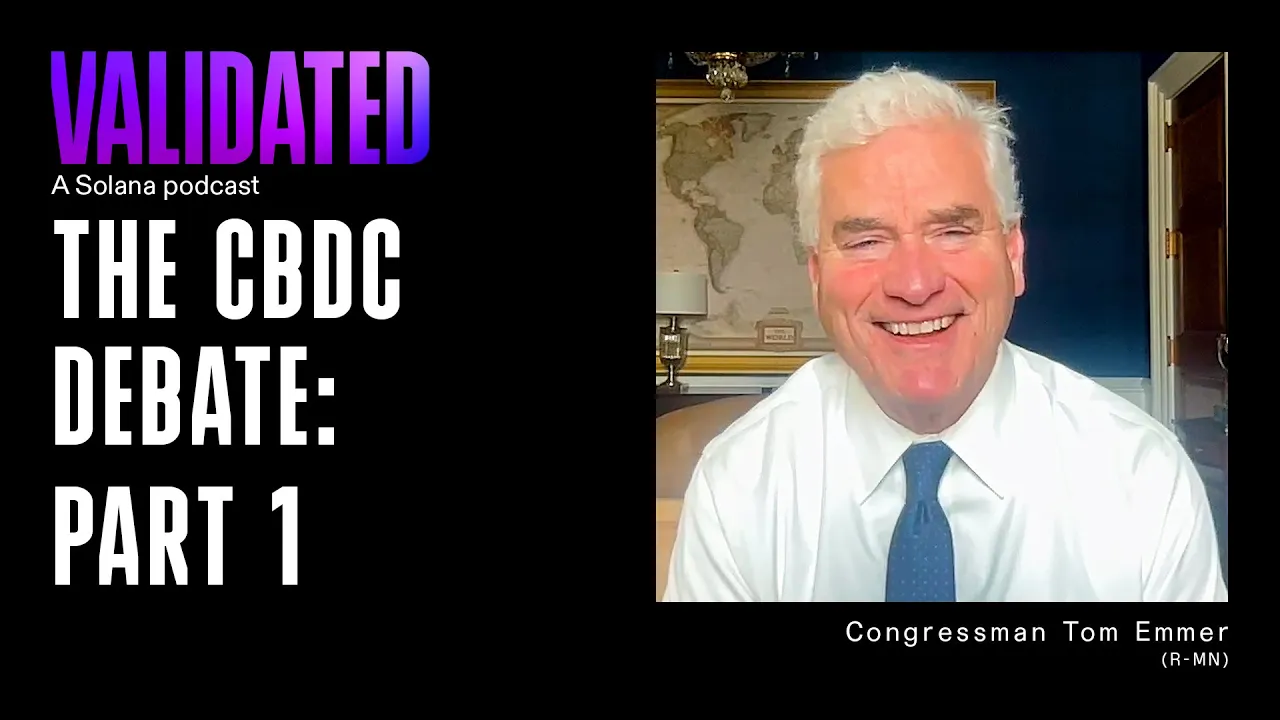 The CBDC Debate (Part 1) w/ Congressman Tom Emmer (R-MN)