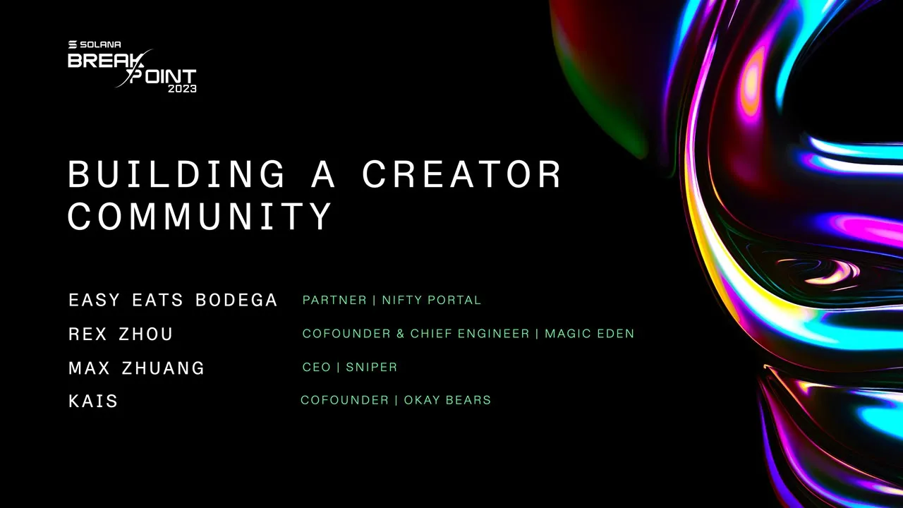 Breakpoint 2023: Building a Creator Community