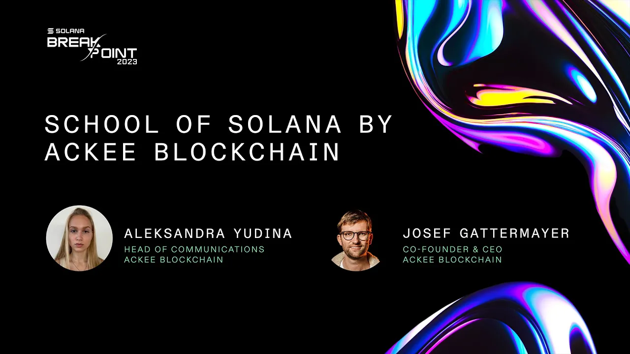 Breakpoint 2023: School of Solana by Ackee Blockchain