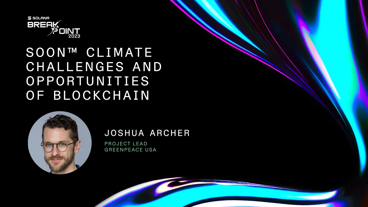 Breakpoint 2023: Sooner™ Climate Challenges and Opportunities of Blockchain