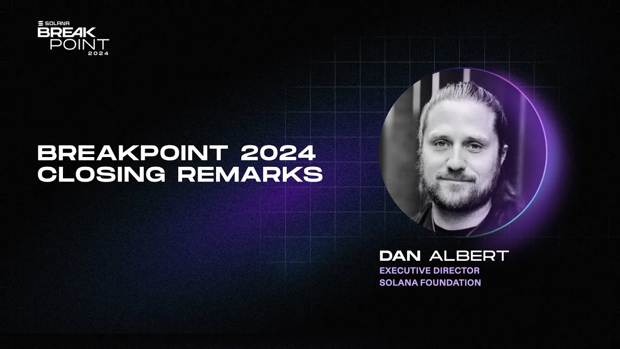 Breakpoint 2024: Breakpoint 2024 Closing Remarks (Dan Albert)