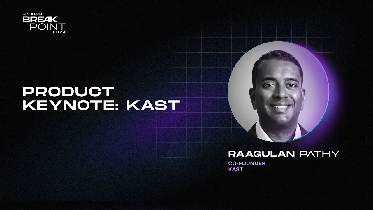 Breakpoint 2024: Product Keynote: Kast (Raagulan Pathy)