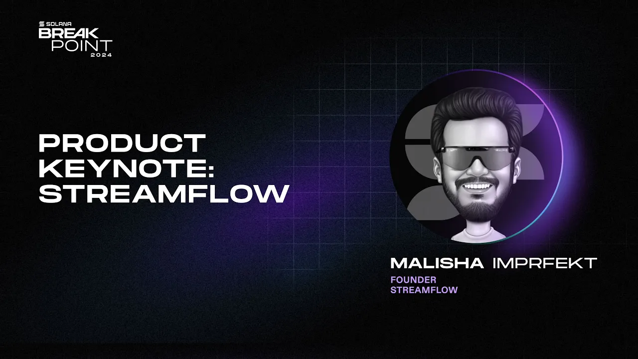 Breakpoint 2024: Product Keynote: Streamflow (Malisha imprfekt)