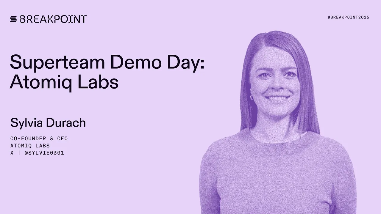 Superteam Demo Day: Atomiq Labs (Sylvia Durach)